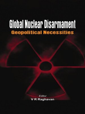 cover image of Global Nuclear Disarmament